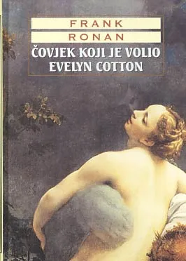 Čovjek koji je volio Evelyn Cotton
