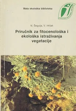 Priručnik za fitocenološka i ekološka istraživanja vegetacije