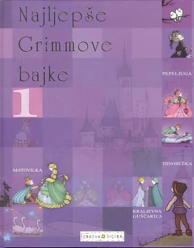 Najljepše Grimmove bajke 1