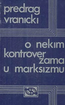 O nekim kontroverzama u marksizmu
