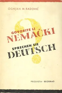 Govorite li njemački? Sprechen Sie Deutsch? sa uputstvima za izgovor