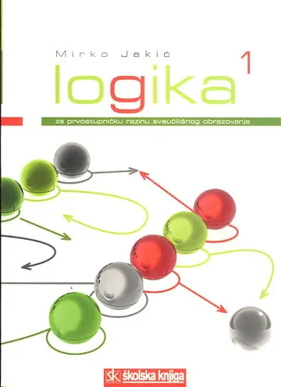 Logika I. za prvostupničku razinu sveučilišnog obrazovanja