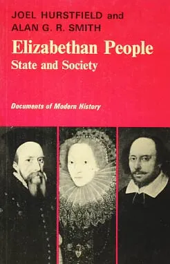 Elizabethan people: state and society