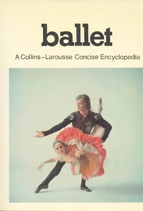 Concise Encyclopedia of Ballet
