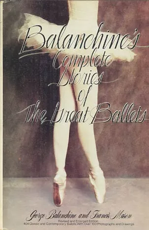 Complete Stories of the Great Ballets