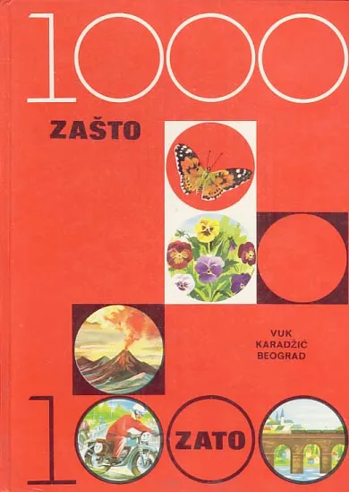 1000 zašto, 1000 zato