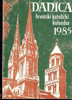 Danica - hrvatski katolički kalendar 1985