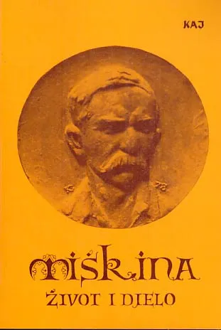 Miškina - život i djelo, Kaj br. I-II/1987