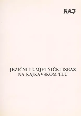 Jezični i umjetnički izraz na kajkavskom tlu, Kaj br. I-II/1988