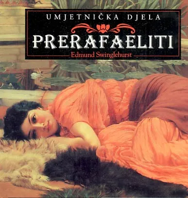 Umjetnička djela: Prerafaeliti
