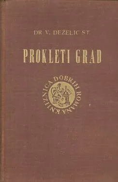 Prokleti grad (maledictum castrum medved)