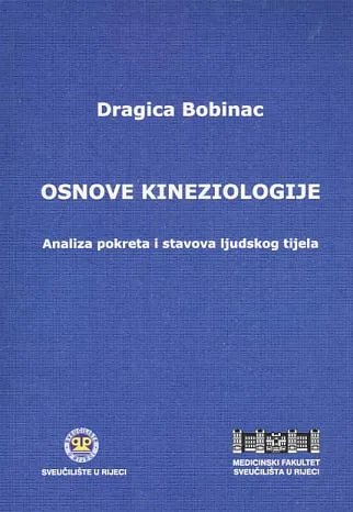 Osnove kineziologije: analiza pokreta i stavova ljudskog tijela
