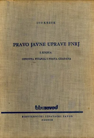 Pravo javne uprave FNRJ, knjiga 1