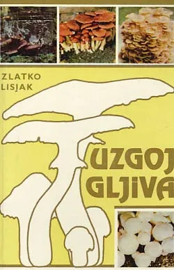 Uzgoj gljiva