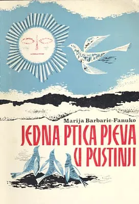 Jedna ptica pjeva u pustinji