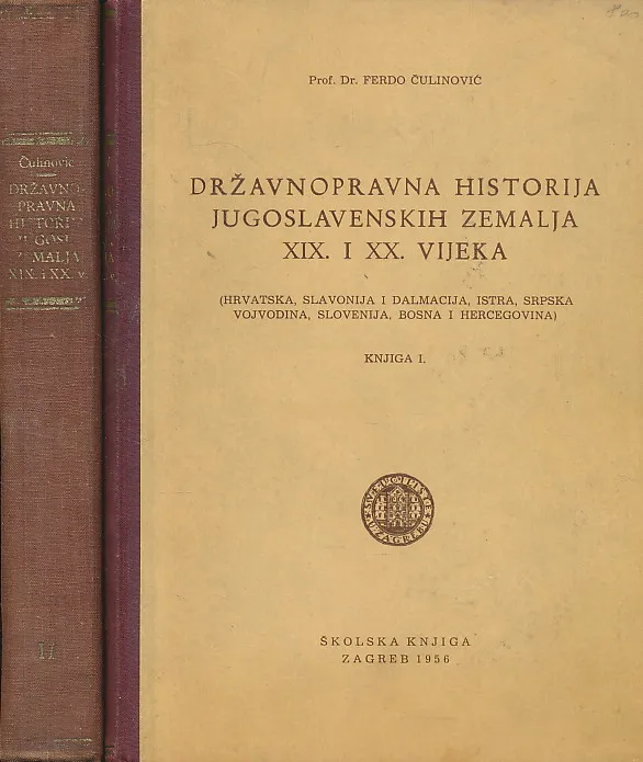 Državnopravna historija jugoslavenskih zemalja XIX. i XX. vijeka I-II.