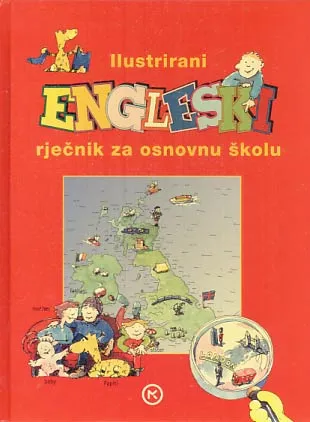 Ilustrirani engleski rječnik za osnovnu školu