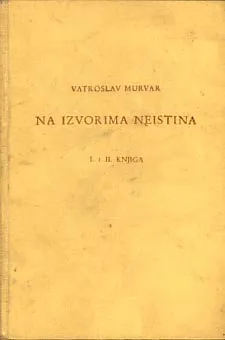 Na izvorima neistina