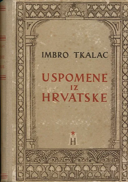 Uspomene iz Hrvatske (1749-1823, 1824-1843)