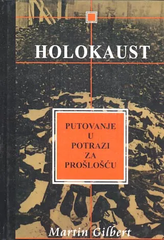 Holokaust - putovanje u potrazi za prošlošću