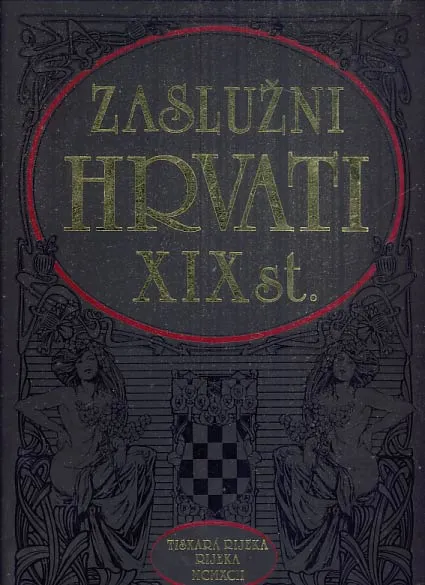 Zaslužni Hrvati XIX. stoljeća