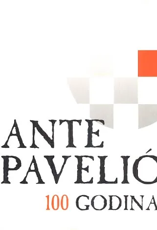 Ante Pavelić - 100 godina