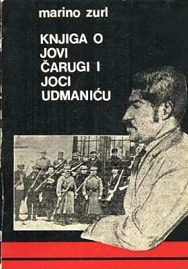 Knjiga o Jovi Čarugi i Joci Udmaniću