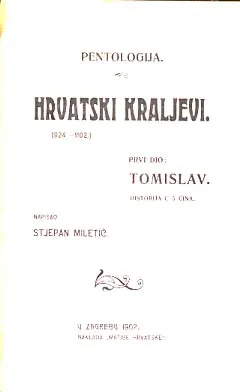 Hrvatski kraljevi, prvi dio: Tomislav