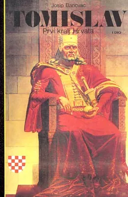 Tomislav - prvi kralj Hrvata 1-2