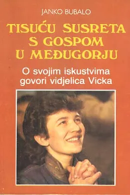 Tisuću susreta s Gospom u Međugorju