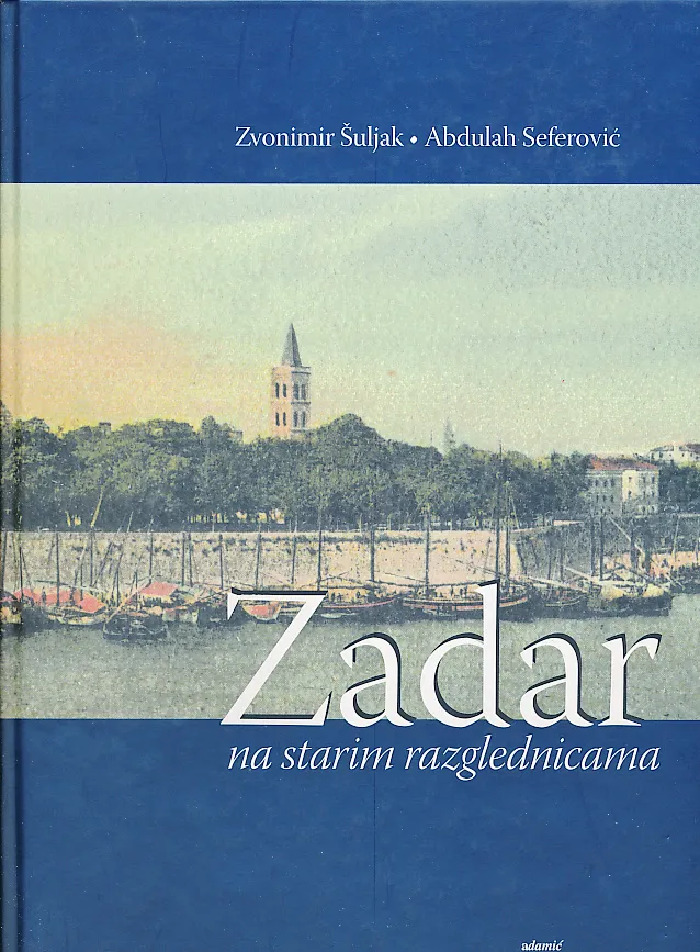 Zadar na povijesnim razglednicama