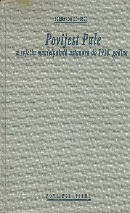 Povijest Pule u svjetlu municipalnih ustanova do 1918. godine