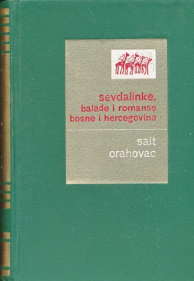 Sevdalinke, balade i romanse Bosne i Hercegovine