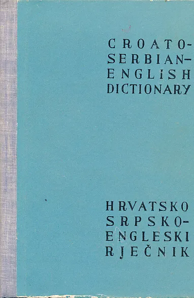 Hrvatskosrpsko-engleski rječnik