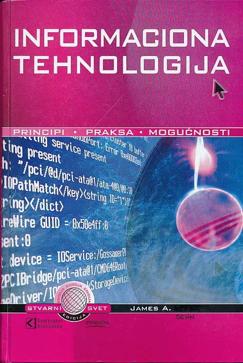 Informaciona tehnologija: principi, praksa, mogućnosti