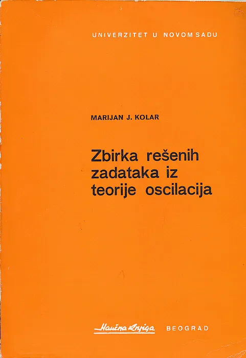 Zbirka rešenih zadataka iz teorije oscilacija