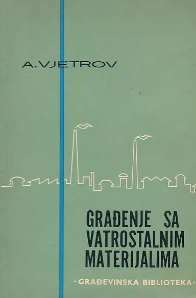 Građenje vatrostalnim materijalom
