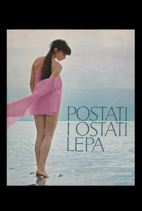 Postati i ostati lepa