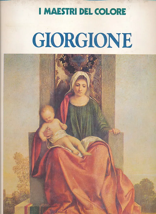 I maestri del colore : Giorgione