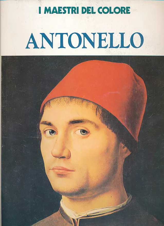 I maestri del colore : Antonello
