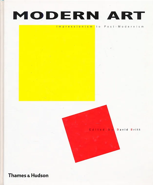 Modern Art : Impressionism to Post-Modernism
