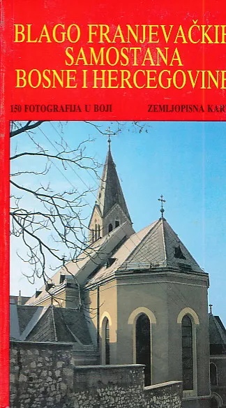 Blago franjevačkih samostana Bosne i Hercegovine