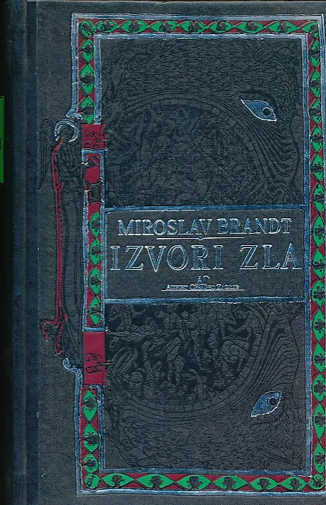 Izvori zla: dualističke teme
