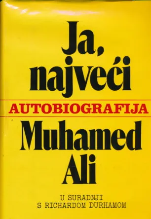 Ja, najveći: autobiografija