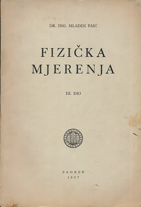 Fizička mjerenja, III. dio