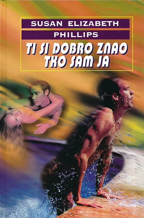 Ti si dobro znao tko sam ja
