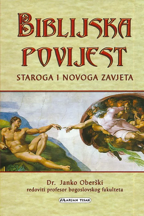 Biblijska povijest Staroga i Novoga zavjeta