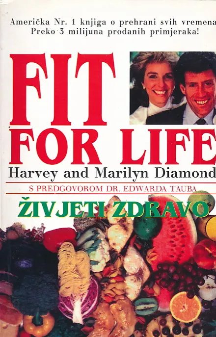 Fit for life: Živjeti zdravo