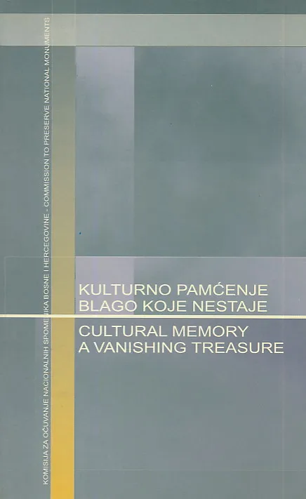 Kulturno pamćenje koje nestaje