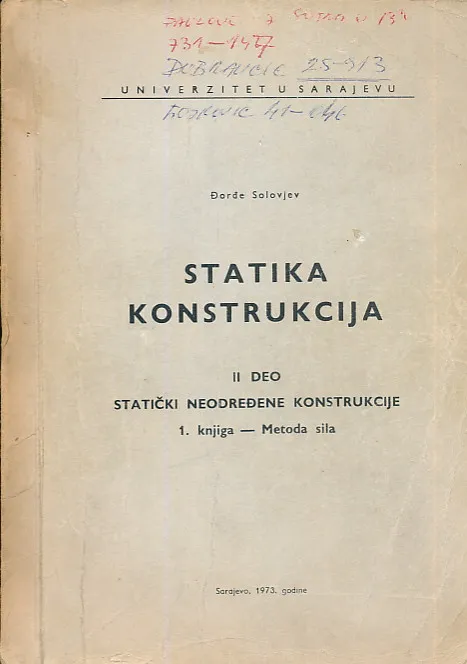 Statika konstrukcija, II. deo: Statički neodređene sile, 1. knjiga